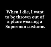 superman when i die.jpg